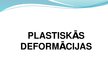Презентация 'Plastiskās deformācijas metāla apstrādē', 1.