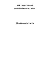 Реферат 'Health Care System in Latvia', 1.