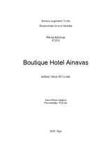 Реферат 'Boutique Hotel Ainavas - mārketinga petījums', 1.