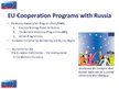 Презентация 'Legal Basis for EU-Russia Cooperation', 5.