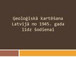 Эссе 'Latvijas ģeoloģiskā kartēšana no 1945.gada līdz šodienai', 6.