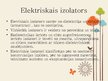 Презентация 'Elektriskā strāva, strāvas vadītāji un izolatori', 6.