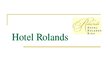 Презентация 'Hotel "Rolands"', 1.