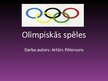 Презентация 'Olimpiskās spēles: rašanās un būtība', 1.