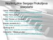 Презентация 'Sergejs Prokofjevs. Biogrāfija un interesanti dzīves fakti', 7.