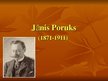 Презентация 'Jānis Poruks', 1.