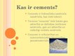 Презентация 'Cements', 2.