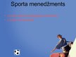 Презентация 'Sports kā profesija', 25.