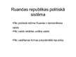 Презентация 'Jaunattīstības valsts - Ruandas republikas politiskās sistēmas raksturojums', 23.