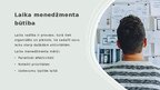 Презентация 'Laika menedžmenta pamatprincipi, to nozīme līdera un komandas darbā', 2.