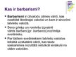 Презентация 'Barbarismi', 2.