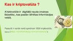Презентация 'Kriptovalūta "Bitcoin"', 2.