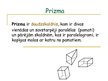 Презентация 'Prizma', 2.