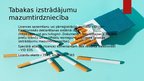 Презентация 'Tabakas izstrādājumu mazumtirdzniecība un vairumtirdzniecība', 6.