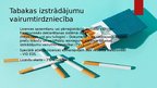 Презентация 'Tabakas izstrādājumu mazumtirdzniecība un vairumtirdzniecība', 9.