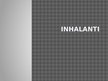 Презентация 'Inhalanti', 1.