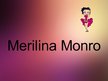 Презентация 'Merilinas Monro personības kults', 1.