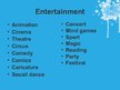 Презентация 'Entertainment', 2.