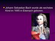 Презентация 'Johann Sebastian Bach', 2.
