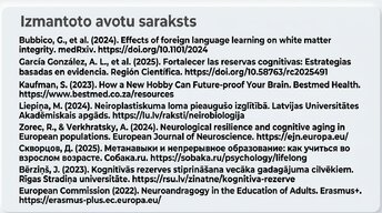 Презентация 'Kāpēc mūžizglītība palīdz uzturēt smadzeņu elastību', 15.
