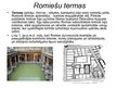 Презентация 'Romiešu atklājumi un izgudrojumi', 7.