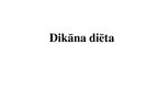 Презентация 'Dikāna diēta', 1.