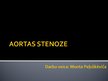 Презентация 'Aortas stenoze', 1.
