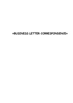 Реферат 'Business Letter Correspondence', 1.