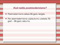 Презентация 'Postmodernisms', 3.