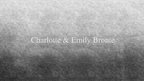 Презентация 'Charlotte and Emily Bronte', 1.