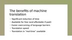 Презентация 'Final thoughts on machine translation', 3.