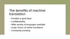 Презентация 'Final thoughts on machine translation', 4.