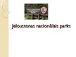 Презентация 'Jeloustonas Nacionālais parks', 1.