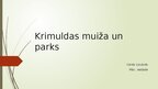 Презентация 'Krimuldas muiža un parks', 1.