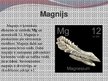 Презентация 'Magnija, nātrija un kālija ietekme uz cilvēka organismu', 3.