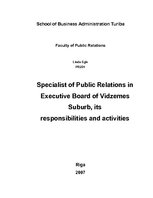 Реферат 'Specialist of Public Relations in Executive Board of Vidzemes Suburb - its Respo', 1.