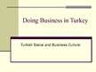 Презентация 'Doing Business in Turkey', 1.