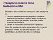 Презентация 'Transporta pakalpojumu nozares attīstība Latvijā 21.gadsimtā', 3.