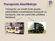 Презентация 'Transporta pakalpojumu nozares attīstība Latvijā 21.gadsimtā', 5.