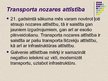 Презентация 'Transporta pakalpojumu nozares attīstība Latvijā 21.gadsimtā', 16.