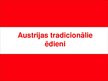 Презентация 'Austrijas tradicionālie ēdieni', 1.