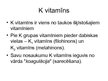 Презентация 'Vitamīns K', 3.