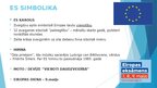 Презентация 'Eiropas Savienība (ES) prezentācija', 4.