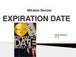 Презентация 'Mikaela Bender "Expiration date" book report', 1.