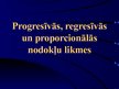Презентация 'Progresīvās, regresīvās un proporcionālās nodokļu likmes', 1.