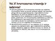 Презентация 'X hromosomas trisomija', 6.