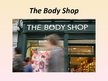 Презентация 'Reklāmas attīstības novērtējums. The Body Shop', 2.