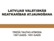 Презентация 'Latvijas valstiskās neatkarības atjaunošana', 2.
