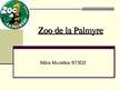 Презентация 'Zoo de la Palmyre', 1.