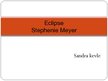 Презентация 'Eclipse by Stephenie Meyer', 1.